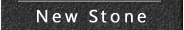 New Stone